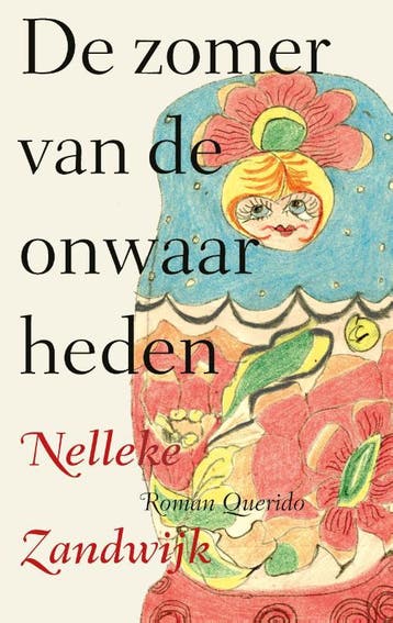 De Zomer Van De Onwaarheden | Nelleke Zandwijk | Nieuw, Ophalen of Verzenden, Nieuw, Nelleke Zandwijk