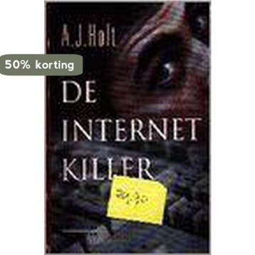 Internet killer - Holt 9789026973642, Verzenden, Gelezen, Holt