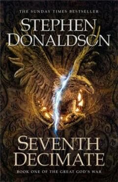 Seventh Decimate - Stephen Donaldson 9781473221666, Boeken, Verzenden, Zo goed als nieuw, Stephen Donaldson