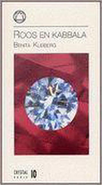 Roos en Kabbala / Crystalserie / 10 - B. Kleiberg, Verzenden, Gelezen, B. Kleiberg