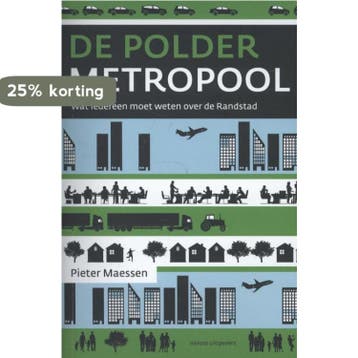 De poldermetropool 9789462080478 Pieter Maessen, Verzenden, Gelezen, Pieter Maessen