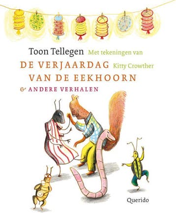 De verjaardag van de eekhoorn en andere verhalen, Boeken, Verzenden, Gelezen, Toon Tellegen