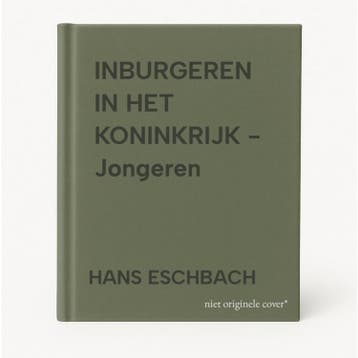 INBURGEREN IN HET KONINKRIJK - Jongeren - HANS ESCHBACH, Verzenden, Gelezen, HANS ESCHBACH