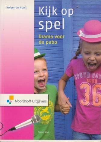 Kijk op Spel (ISBN 9789001702373), Boeken, Verzenden, Nieuw