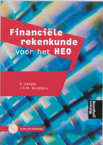 Financiële rekenkunde voor het HEO - GRUIJTERS 9789001244088, Verzenden, Zo goed als nieuw, GRUIJTERS