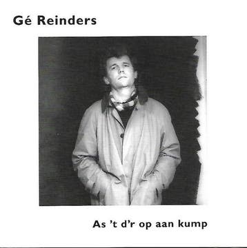 cd - GÃ© Reinders - As t Dr Op Aan Kump, Verzenden, Zo goed als nieuw