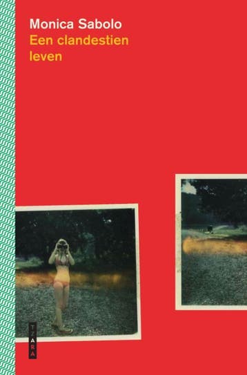 Een Clandestien Leven | Monica Sabolo | Nieuw, Ophalen of Verzenden, Nieuw, Monica Sabolo