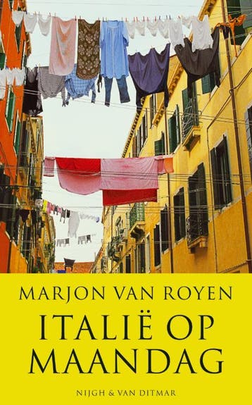 Italie op maandag - Marjon van Royen 9789038863467, Verzenden, Gelezen, Marjon van Royen