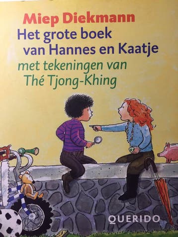 Grote Boek Van Hannes En Kaatje - Miep Diekmann, Verzenden, Gelezen, Miep Diekmann