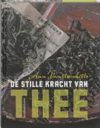 De stille kracht van thee 9789058266828 Ann Vansteenkiste, Boeken, Verzenden, Gelezen, Ann Vansteenkiste