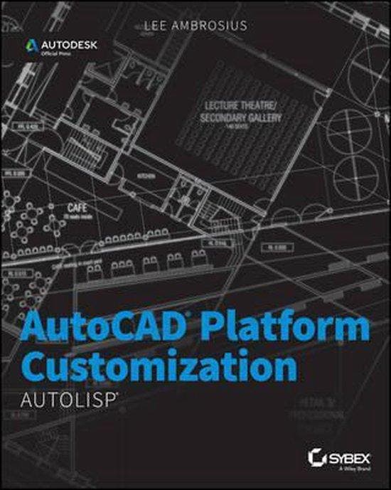 9781118798812 AutoCAD Platform Customization: AutoLISP, Boeken, Studieboeken en Cursussen, Nieuw, Verzenden