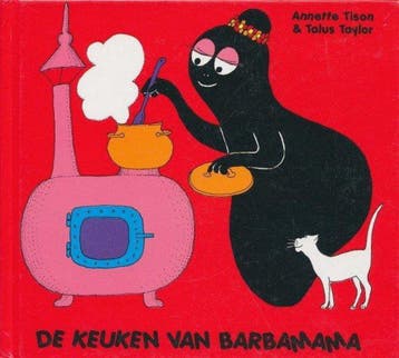 De keuken van Barbamama - Annette Tison 9789086510016, Verzenden, Zo goed als nieuw, Annette Tison