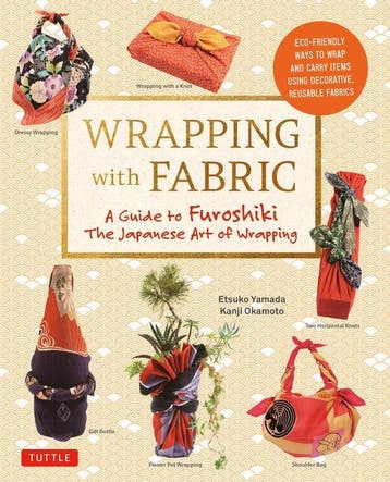 9784805313145 Wrapping With Fabric Etsuko Yamada, Verzenden, Nieuw, Etsuko Yamada