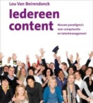 Iedereen content - Lou van Beirendonck 9789077432396, Boeken, Verzenden, Gelezen, Lou van Beirendonck
