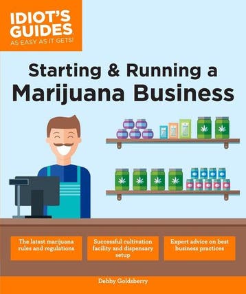 Starting & Running a Marijuana Business - Debby Goldsberry, Verzenden, Gelezen, Debby Goldsberry