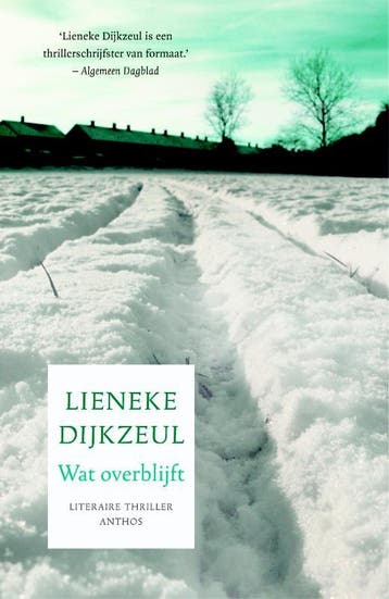 Wat overblijft / Paul Vegter / 5 - Lieneke Dijkzeul, Boeken, Verzenden, Gelezen, Lieneke Dijkzeul
