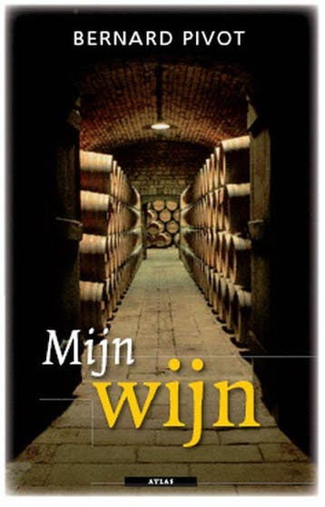 Mijn wijn / Mijn.... (Liefdeswoordenboeken) - Bernard Pivot, Verzenden, Gelezen, Bernard Pivot