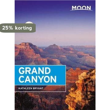 Moon Grand Canyon - Kathleen Bryant 9781631215650, Verzenden, Zo goed als nieuw, Kathleen Bryant