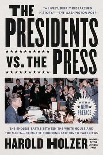 The Presidents vs. the Press - Harold Holzer 9781524745288, Verzenden, Gelezen, Harold Holzer