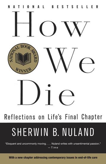 How To Die Refelections On Lifes - Sherwin B Nuland, Verzenden, Gelezen, Sherwin B Nuland