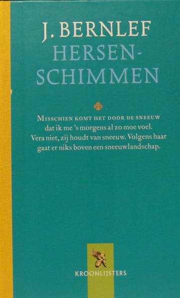 Hersenschimmen - J. Bernlef - J. Bernlef 9789001558819, Boeken, Verzenden, Zo goed als nieuw, J. Bernlef