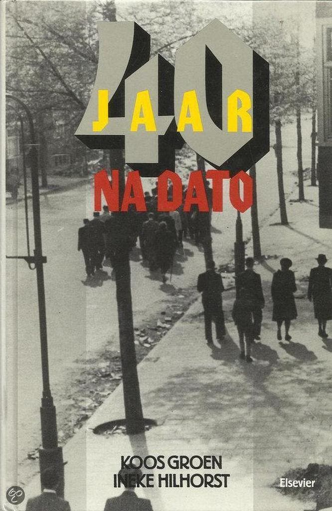 Veertig jaar na dato 9789010056382 Groen, Boeken, Geschiedenis | Wereld, Gelezen, Verzenden