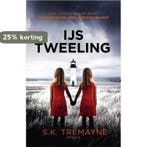 IJstweeling 9789044626490 S.K. Tremayne, Verzenden, Gelezen, S.K. Tremayne