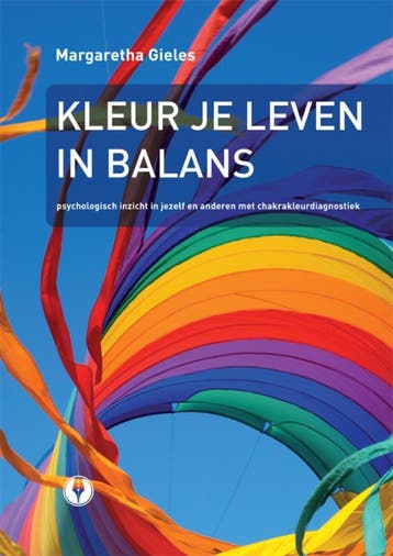 Kleur Je Leven In Balans | Margaretha Gieles | Nieuw, Ophalen of Verzenden, Nieuw, Margaretha Gieles