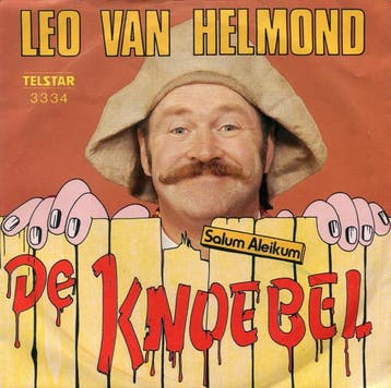 vinyl single 7 inch - Leo van Helmond - De Knoebel, Verzenden, Zo goed als nieuw, 7 inch, Pop