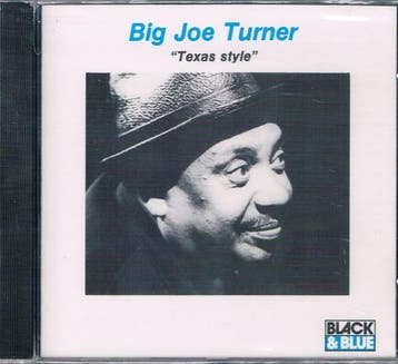 cd - Big Joe Turner - Texas Style, Verzenden, Zo goed als nieuw