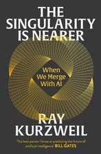 9781847928290 The Singularity is Nearer Ray Kurzweil, Verzenden, Nieuw, Ray Kurzweil