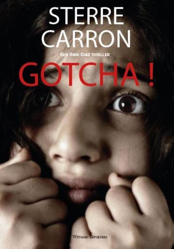 Gotcha! | Sterre Carron | Nieuw, Ophalen of Verzenden, Nieuw, Sterre Carron