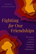 Fighting for Our Friendships 9780306830617, Verzenden, Zo goed als nieuw, Danielle B Jackson