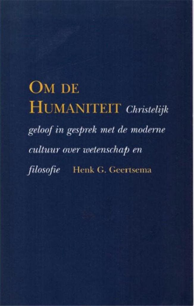 OM DE HUMANITEIT 9789024277520 Henk Geertsema, Boeken, Filosofie, Gelezen, Verzenden