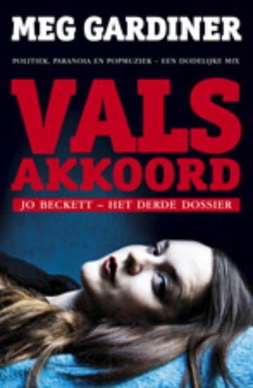 Vals akkoord - Meg Gardiner 9789024576999, Boeken, Verzenden, Gelezen, Meg Gardiner