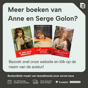 Angelique in opstand - Anne en Serge Golon 9789023500506, Verzenden, Gelezen, Anne en Serge Golon