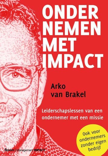 Ondernemen Met Impact | Arko Brakel | Nieuw, Ophalen of Verzenden, Nieuw, Arko Brakel