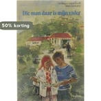 DIE MAN DAAR IS MIJN VADER 9789021608037 Rutgers Loeff, Boeken, Verzenden, Gelezen, Rutgers Loeff