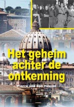 Het geheim achter de ontkenning 9789087592882, Boeken, Verzenden, Zo goed als nieuw, Pierre van den Heuvel