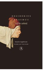 Lof der Zotheid / Grote klassieken 9789025302788, Verzenden, Zo goed als nieuw, Desiderius Erasmus