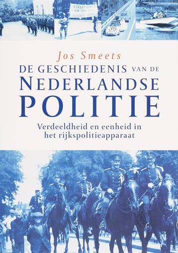Verdeeldheid En Eenheid In Het Rijkspolitieapparaat | Nieuw, Boeken, Ophalen of Verzenden, Nieuw, J. Smeets