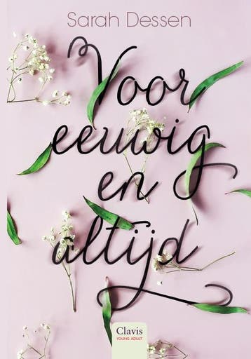 Voor eeuwig en altijd 9789044830453 Sarah Dessen, Verzenden, Gelezen, Sarah Dessen