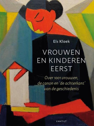 Vrouwen en kinderen eerst - Els Kloek 9789460044540, Verzenden, Gelezen, Els Kloek