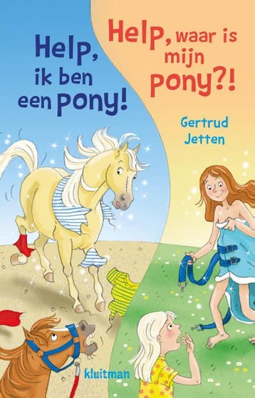 Help, Ik Ben Een Pony! & Help, Waar Is Mijn Pony!? | Nieuw, Ophalen of Verzenden, Nieuw, Gertrud Jetten