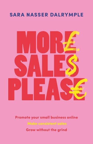 More Sales Please - Sara Nasser Dalrymple 9781788604659, Boeken, Verzenden, Zo goed als nieuw, Sara Nasser Dalrymple