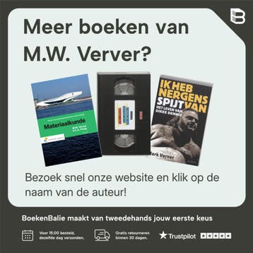 Materiaalkunde / Vast Boek - M.W. Verver 9789001749804, Verzenden, Zo goed als nieuw, M.W. Verver
