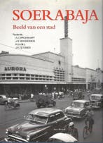 Soerabaja - Beeld van een stad 9789074861038 A.C. Broeshart, Verzenden, Gelezen, A.C. Broeshart
