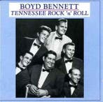 cd - Boyd Bennett - Tennessee Rock N Roll, Verzenden, Zo goed als nieuw