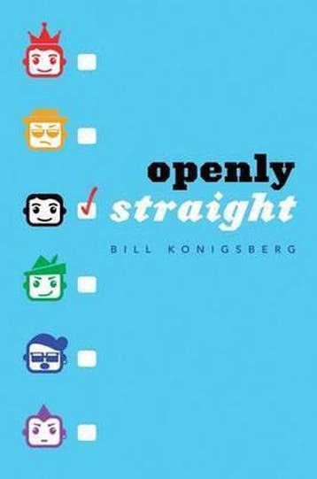 Openly Straight - Bill Konigsberg 9780545509893, Verzenden, Zo goed als nieuw, Bill Konigsberg