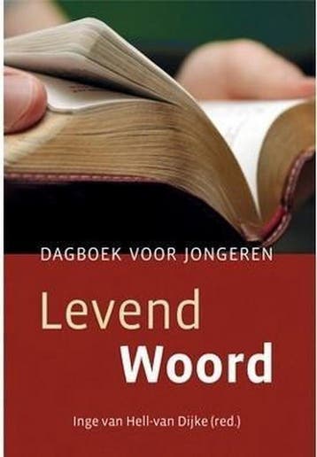 LEVEND WOORD 9789033127267 Inge van Hell-Dijke, Verzenden, Gelezen, Inge van Hell-Dijke